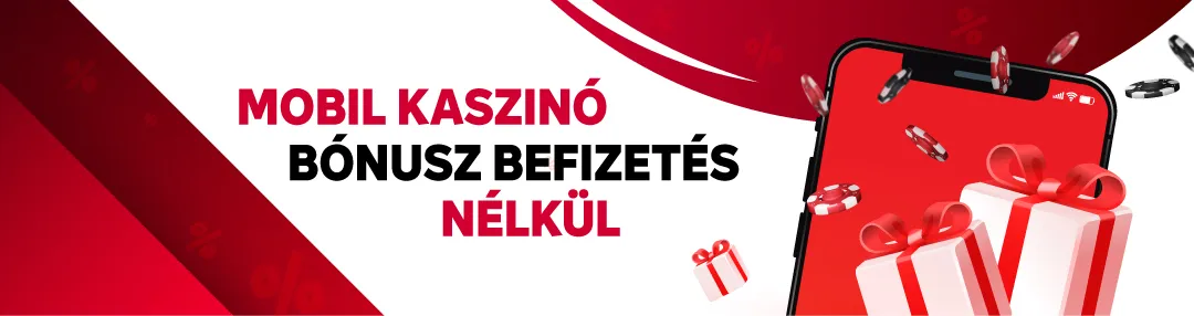 Mobil kaszinó befizetés nélküli bónusz